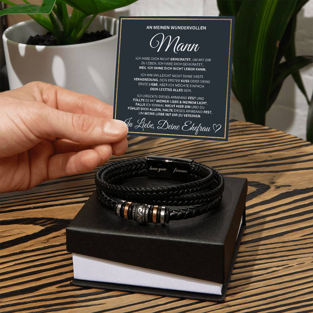 Mann - Weil ich ohne dich nicht leben kann - Armband